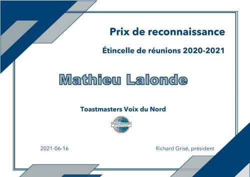 Prix de reconnaissance Étincelle de réunions 2020-2021 Mathieu Lalonde Toastmasters Voix du Nord